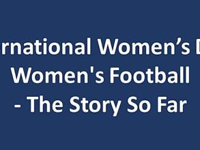 International Women's Day: Women's Football text